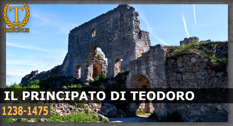 Il Principato di Teodoro (1238-1475). L’ultimo Stato&nbsp;romano.